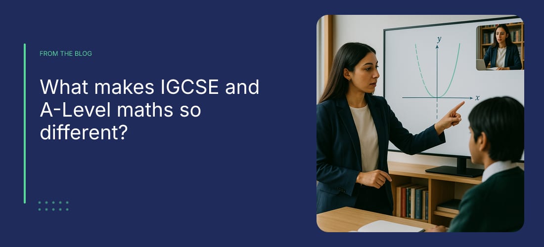 What makes IGCSE and A-Level maths so different?