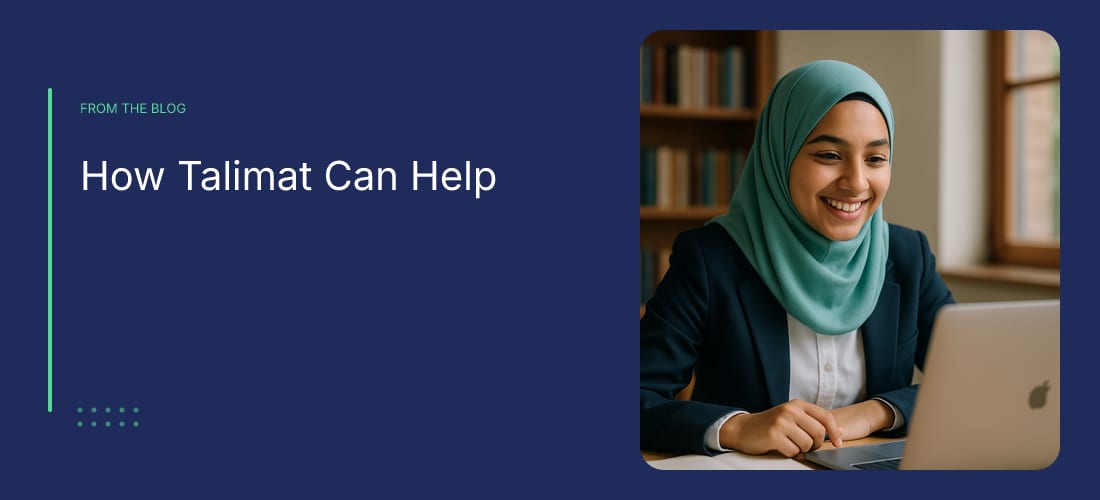 How Talimat Can Help