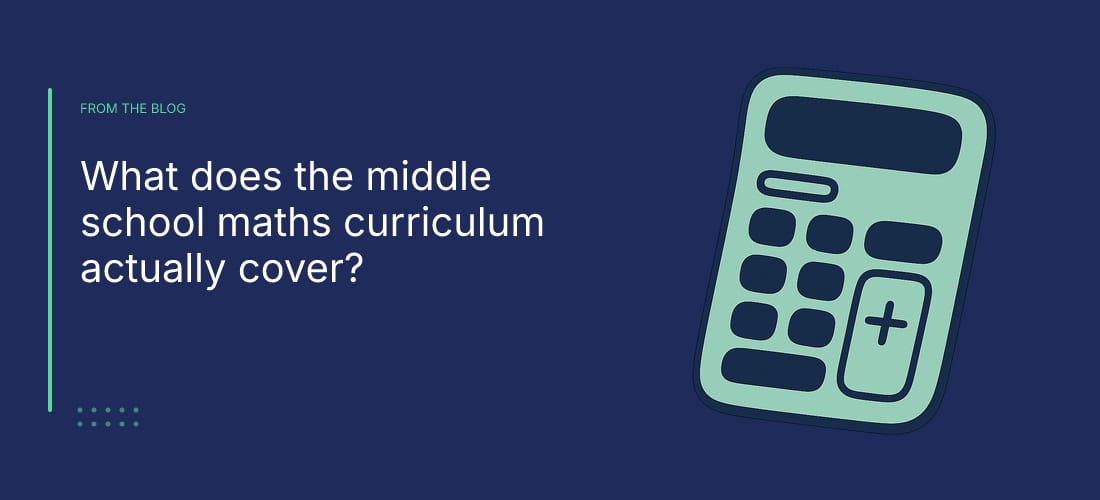 What does the middle school maths curriculum actually cover?