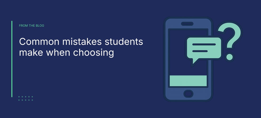 Common mistakes students make when choosing