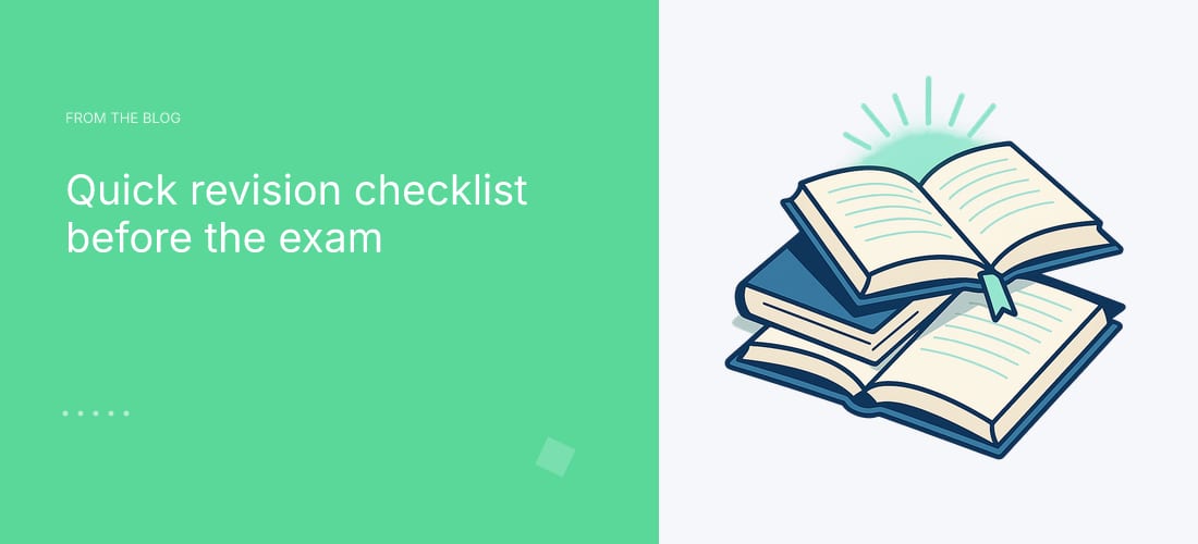 Quick revision checklist before the exam