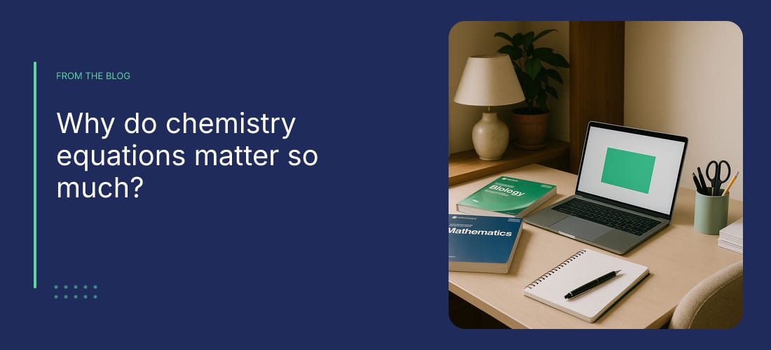 Why do chemistry equations matter so much?