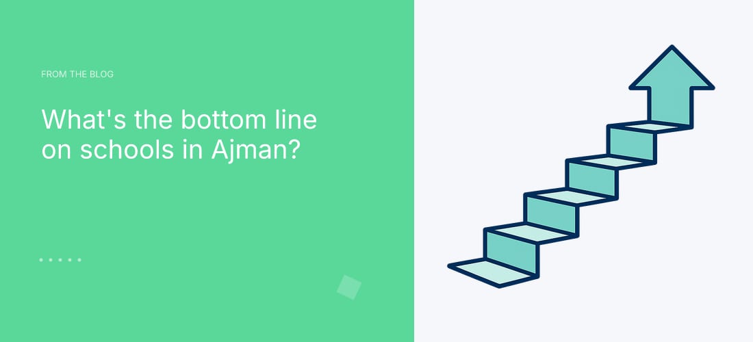 What's the bottom line on schools in Ajman?