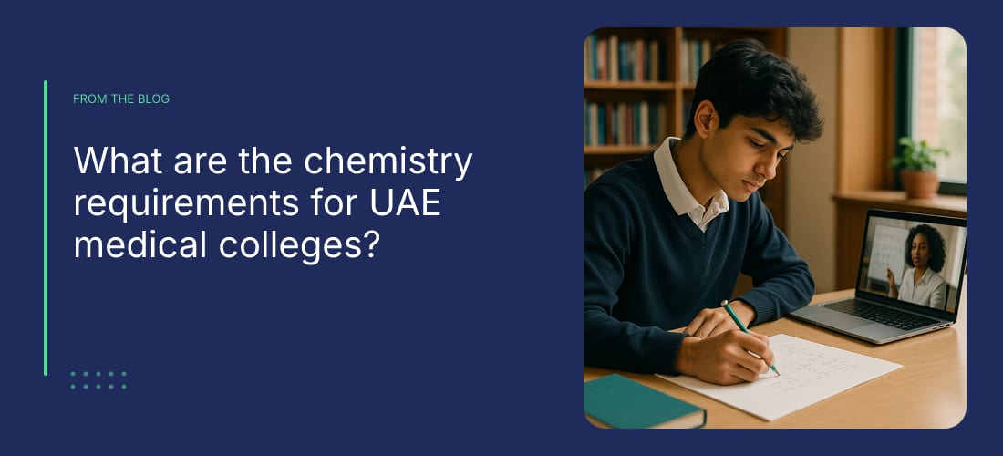 What are the chemistry requirements for UAE medical colleges?