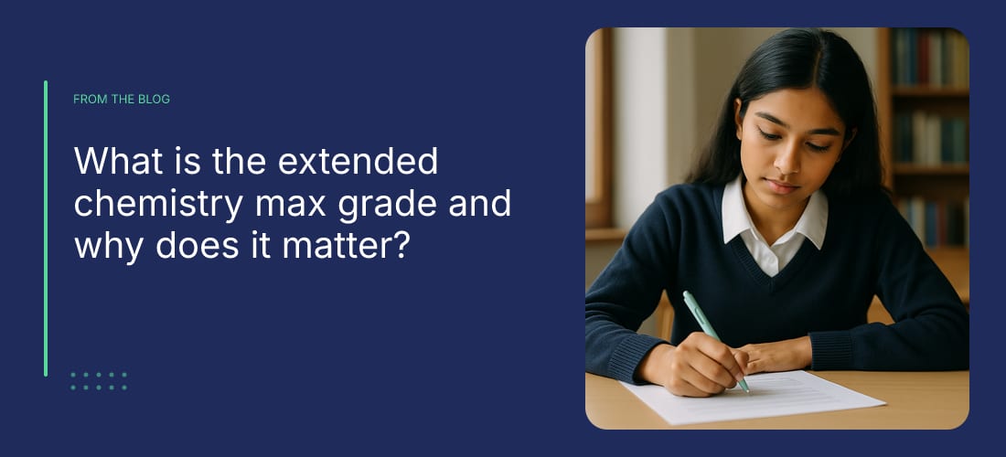 What is the extended chemistry max grade and why does it matter?