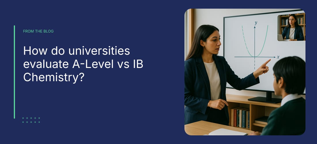 How do universities evaluate A-Level vs IB Chemistry?