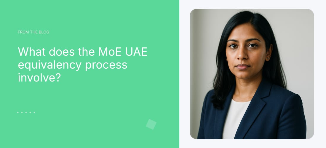 What does the MoE UAE equivalency process involve?