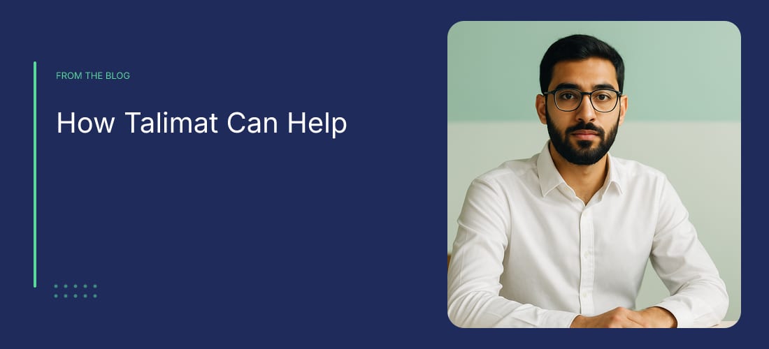 How Talimat Can Help