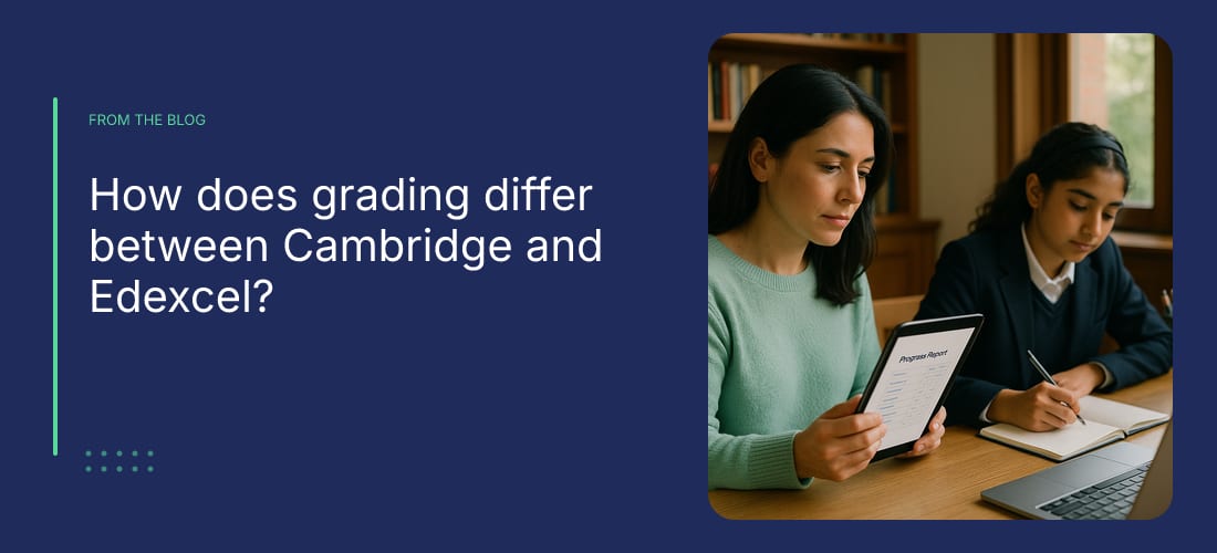 How does grading differ between Cambridge and Edexcel?
